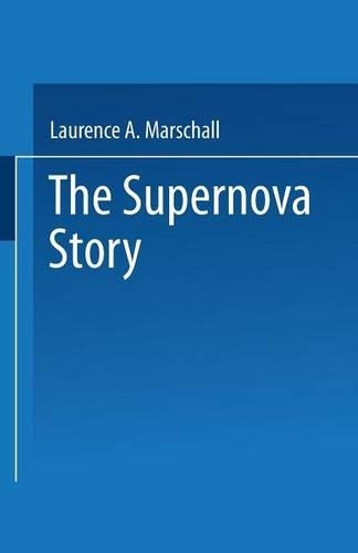 The Supernova Story (Paperback)