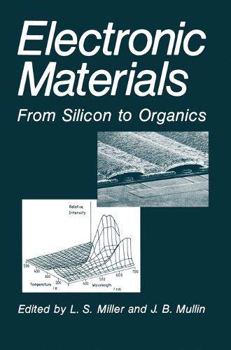 Electronic Materials: From Silicon to Organics (Hardback)