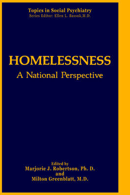 Homelessness: A National Perspective - Topics in Social Psychiatry (Hardback)