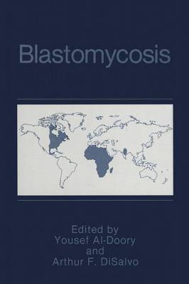 Blastomycosis - Current Topics in Infectious Disease (Hardback)