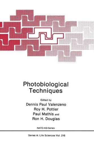 Photobiological Techniques 1990: Proceedings - NATO Science Series A: Life Sciences 216 (Hardback)
