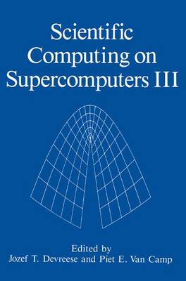 Scientific Computing on Supercomputers III (Hardback)
