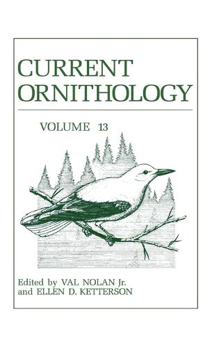 Current Ornithology: v. 1 - Current Ornithology v. 13 (Hardback)