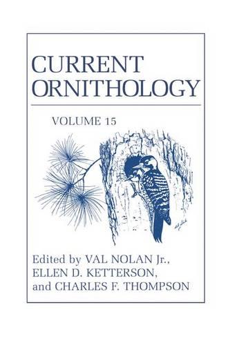 Current Ornithology - Current Ornithology 15 (Hardback)