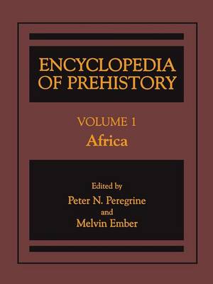 Encyclopedia of Prehistory: Volume 1: Africa (Hardback)