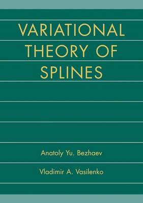 Variational Theory of Splines (Hardback)