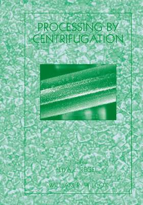 Processing by Centrifugation (Hardback)
