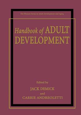 Handbook of Adult Development - The Springer Series in Adult Development and Aging (Hardback)