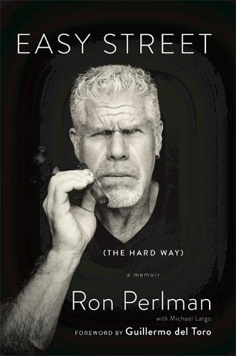Easy Street (the Hard Way): A Memoir (Hardback)