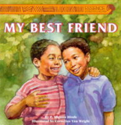 My Best Friend - Essence Series - Story Book (Paperback)