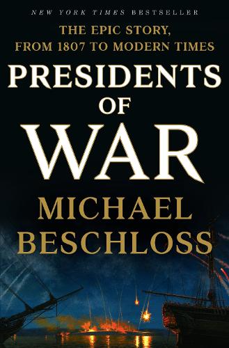 Presidents of War (Hardback)