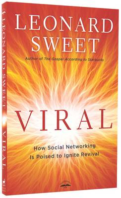 Viral: How Social Networking is Poised to Ignite Revival (Paperback)