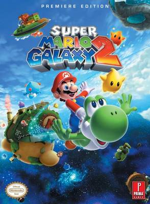 Super Mario Galaxy 2: Prima's Official Game Guide (Paperback)