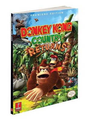 Donkey Kong Country Returns: Prima's Official Game Guide (Paperback)