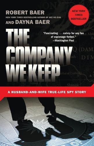 The Company We Keep (Paperback)