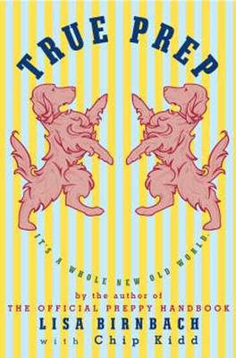 True Prep (Hardback)