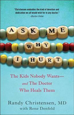 Ask Me Why I Hurt (Paperback)