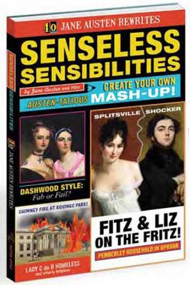 Senseless Sensibilities: Jane Austen Lit Libs