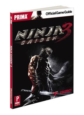 Ninja Gaiden 3: Prima's Official Game Guide (Paperback)