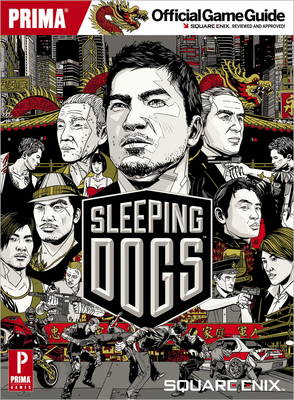 Sleeping Dogs: Prima's Official Game Guide (Paperback)