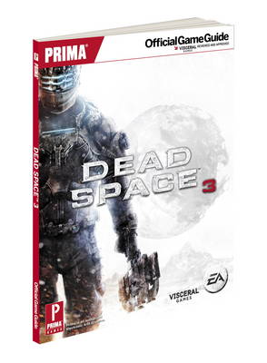 Dead Space 3: Prima's Official Game Guide (Paperback)