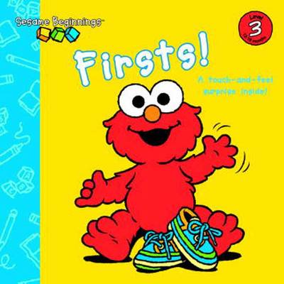 Firsts! - Sesame Beginnings (Board book)