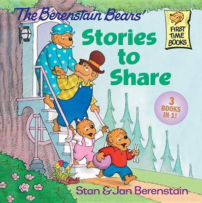 The Berenstain Bears' Stories to Share (Paperback)
