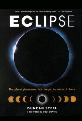 Eclipse: The Celestial Phenomenon That Changed the Course of History (Hardback)