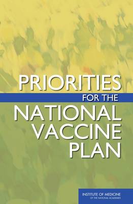 Priorities for the National Vaccine Plan (Paperback)