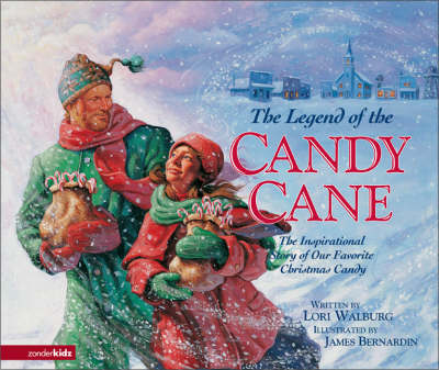 The Legend of the Candy Cane: The Inspirational Story of Our Favorite Christmas Candy - Legend of S. No. 1 (Hardback)