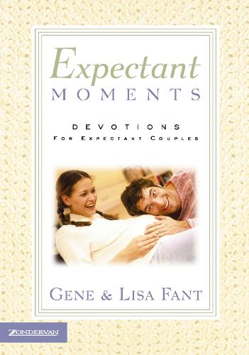 Expectant Moments: Devotions for Expectant Couples (Paperback)