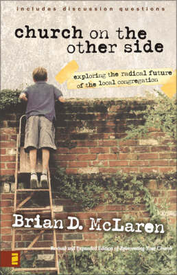 The Church on the Other Side: Doing Ministry in the Postmodern Matrix (Paperback)