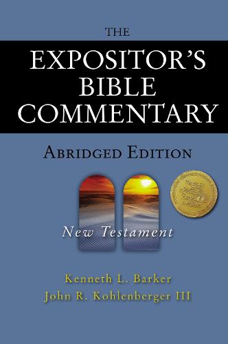 The Expositor's Bible Commentary - Abridged Edition: New Testament - Expositor's Bible commentary (Hardback)