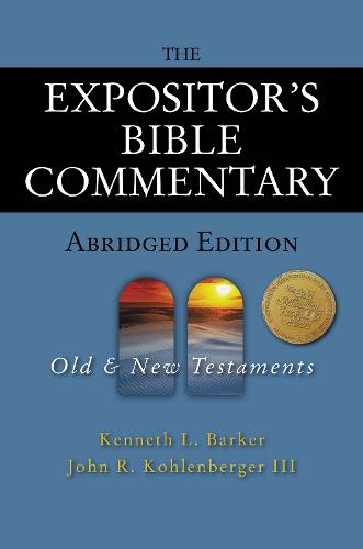 The Expositor's Bible Commentary - Abridged Edition: Two-Volume Set - Expositor's Bible commentary (Hardback)