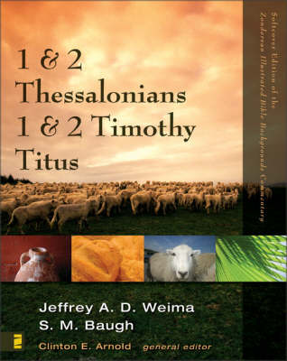 1 and 2 Thessalonians, 1 and 2 Timothy, Titus - Zondervan Illustrated Bible Backgrounds Commentary No. 13 (Paperback)