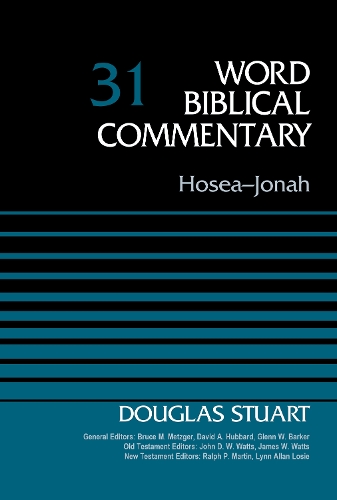Hosea-Jonah: Volume 31 - Word Biblical Commentary (Hardback)