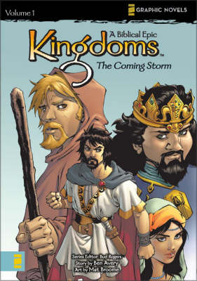 Kingdoms: Coming Storm v. 1: A Biblical Epic - Z Graphic Novels (Paperback)