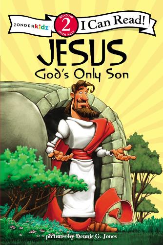 Jesus, God's Only Son: Biblical Values - I Can Read! / Dennis Jones Series (Paperback)