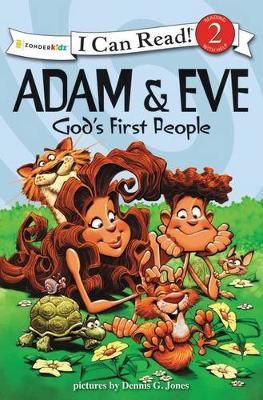 Adam and Eve, God's First People: Biblical Values - I Can Read! / Dennis Jones Series (Paperback)