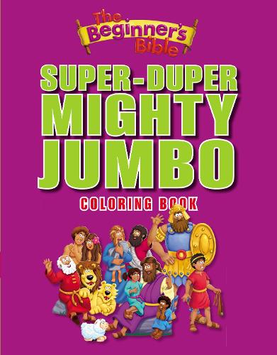 The Beginner's Bible Super-Duper, Mighty, Jumbo Coloring Book - The Beginner's Bible (Paperback)