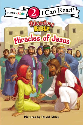 Miracles of Jesus - I Can Read! / Adventure Bible (Paperback)