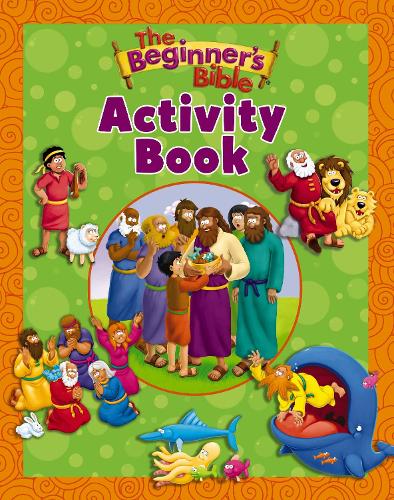 The Beginner's Bible Activity Book - The Beginner's Bible (Paperback)