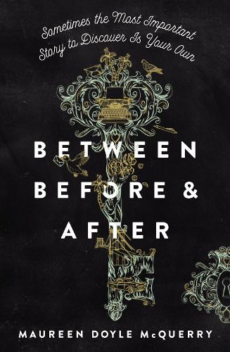 Between Before and After (Hardback)
