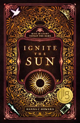 Ignite the Sun (Hardback)