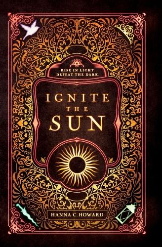 Ignite the Sun (Paperback)