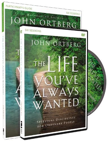 The Life You've Always Wanted Participant's Guide with DVD: Spiritual Disciplines for Ordinary People (Paperback)