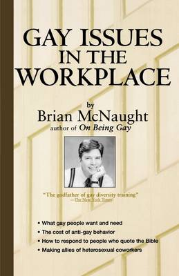 Gay Issues In The Workplace (Paperback)