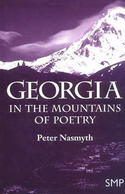 Georgia: In the Mountains of Poetry (Hardback)
