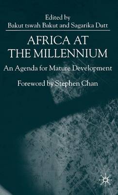 Africa at the Millennium: An Agenda for Mature Development (Hardback)
