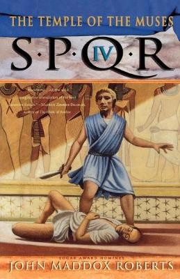 Spqr IV: the Temple of the Muses - SPQR IV (Paperback)